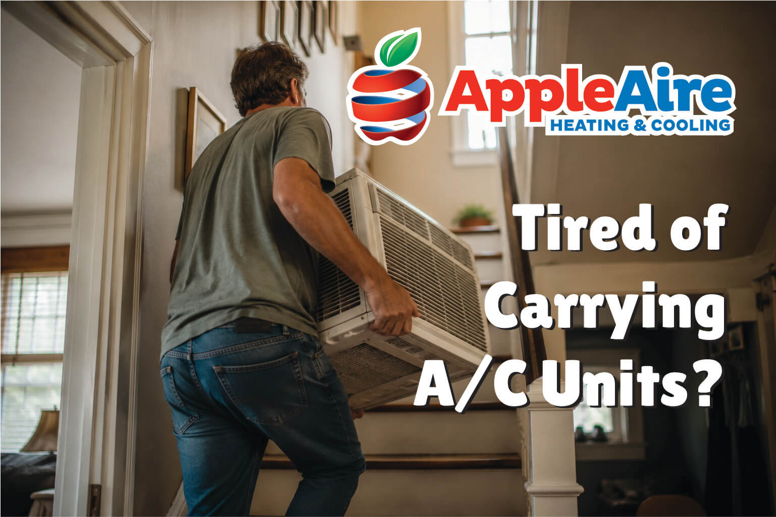 Tired of Carrying Window Air Conditioners Every Summer?